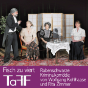 Fisch zu viert, Vorschau Plakat vom TaFF Theater im LabSaal Berlin Lübars und Heiligensee