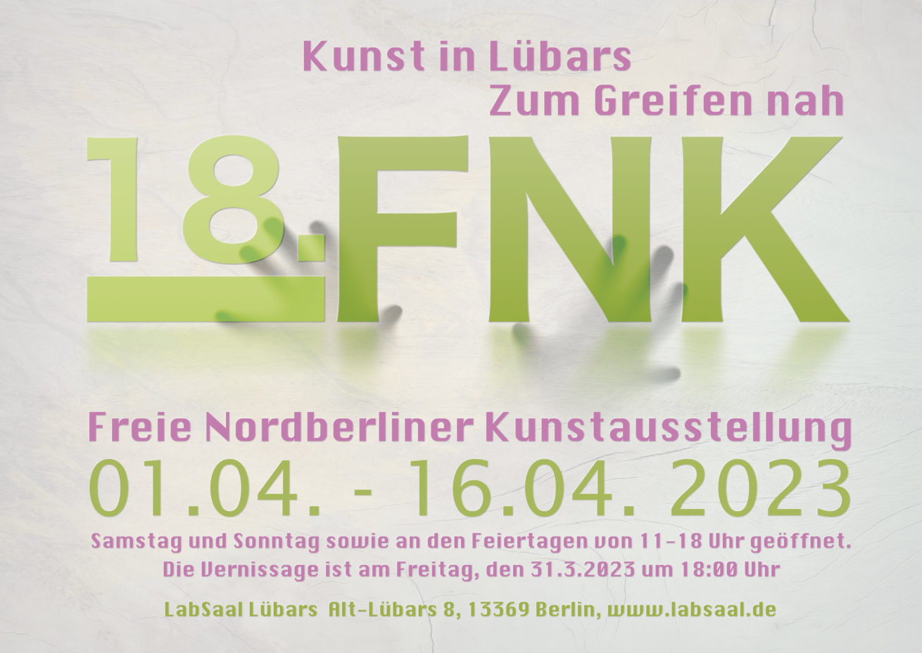 Postkarte mit grüner Schrift und greifenden Händen, Einladung zur 18. Freien Nordberliner Kunstausstellung (FNK) im LabSaal Berlin Lübars